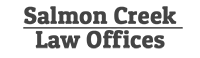 Salmon Creek Law Offices